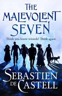 The Malevolent Seven: Terry Pratchett Meets Deadpool in This Darkly Funny Fantasy