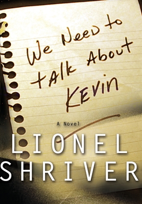 We Need to Talk About Kevin