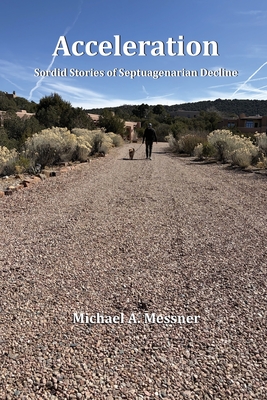 Acceleration: Sordid Stories of Septuagenarian Decline