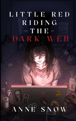 Little Red Riding The Dark Web