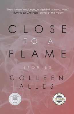 Close to a Flame