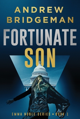 Fortunate Son: A Suspenseful Psychological Thriller