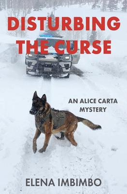 Disturbing the Curse: An Alice Carta Mystery
