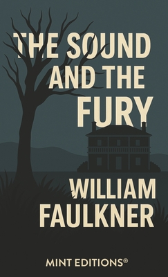The Sound and the Fury