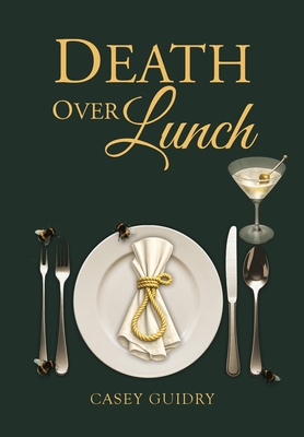 Death Over Lunch