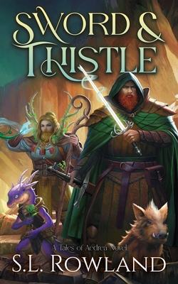 Sword & Thistle: A Cozy Fantasy Adventure