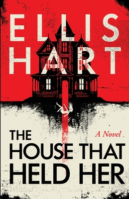 The House That Held Her