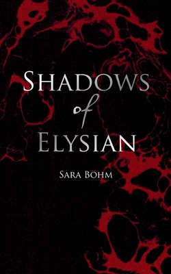 Shadows of Elysian