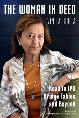 The Woman In Deed: Road to IPO, Bridge Tables, and Beyond: Road to IPO, Bridge Tables