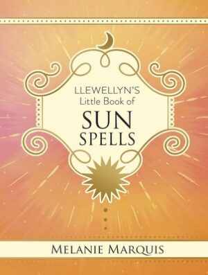 Llewellyn's Little Book of Sun Spells