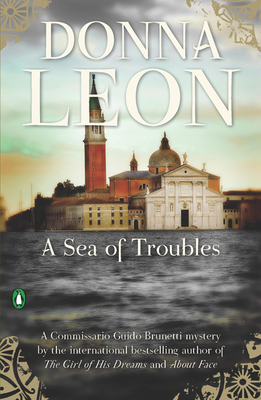 A Sea of Troubles: A Commissario Guido Brunetti Mystery
