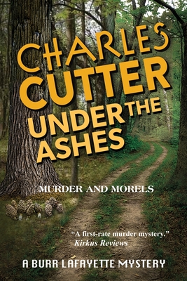 Under the Ashes: Murder and Morels