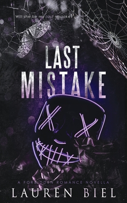 Last Mistake: A Forbidden Romance Novella