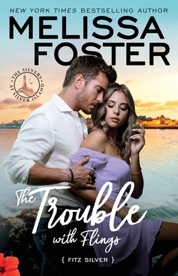 The Trouble with Flings: Fitz Silver