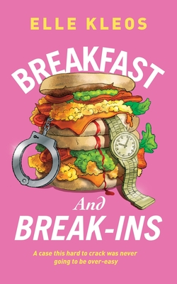 Breakfast & Break-ins