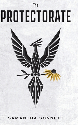 The Protectorate: A Phoenix Rises