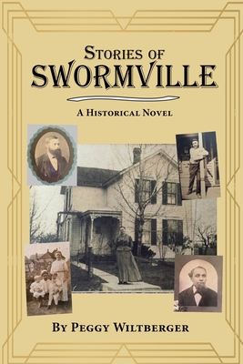 Stories of Swormville: A Historical Novel